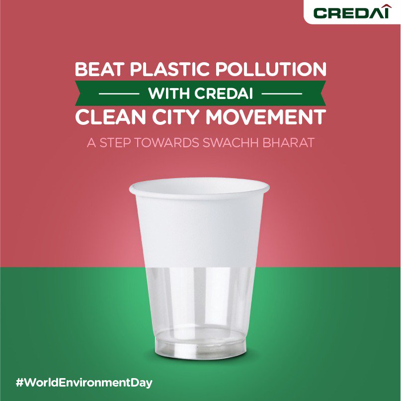 CREDAINational's tweet photo. This #WorldEnvironmentDay, we at CREDAI are pledging to #BeatPlasticPollution
All our secretariats will stop the usage of single-use plastics and adopt an alternate.
Through CREDAI #CleanCityMovement, we are striving to achieve a #SwachhBharat. https://t.co/5yIHOnRAZv