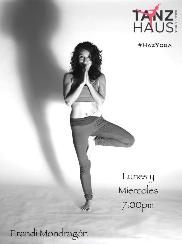 Clase de Yoga con Erandi Mondragón 7:00pm! 
Trabaja tu Cuerpo, Mente y Espíritu!

#tanzhaus #yoga #cuerpo #mente #espiritu #alma #trabajopersonal #habitos #habitospositivos #ejercicio #meditacion #tiempoparati #om #namaste #loveyoga 🙏🏼🧘🏻‍♀️