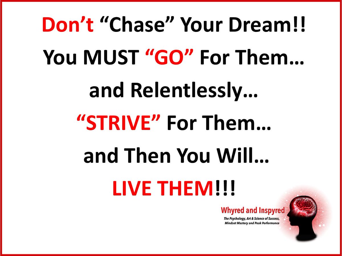 Whyred_Inspyred's tweet photo. https://t.co/F55n8lRbGB    

#DONTCHASEYOURDREAMS

#ABSOLUTECERTAINTY

#GOFORYOURDREAMS

#STRIVERELENTLESSLYFORYOURDREAMS

#GETINAPEAKSTATE

#GETWHYREDFORSUCCESS

Like, Comment and Share Your Thoughts!!! https://t.co/aDHuOyfvNN