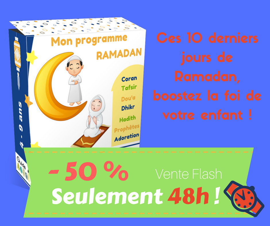 GuideAtfal's tweet photo. Comment booster la foi de vos enfants ces 10 derniers jours ??? Suivez le programme de la e-box Ramadan >>Profitez, profitez ! VENTE FLASH ! https://t.co/aHw1RF0fOD https://t.co/CIN6sBWSm4