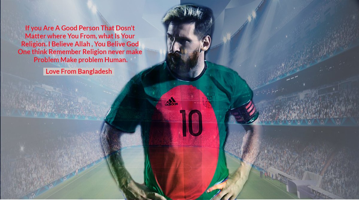 Lm10ik's tweet photo. #lovefromBangladesh
@TeamMessi @afa https://t.co/TYx9mDGj6L