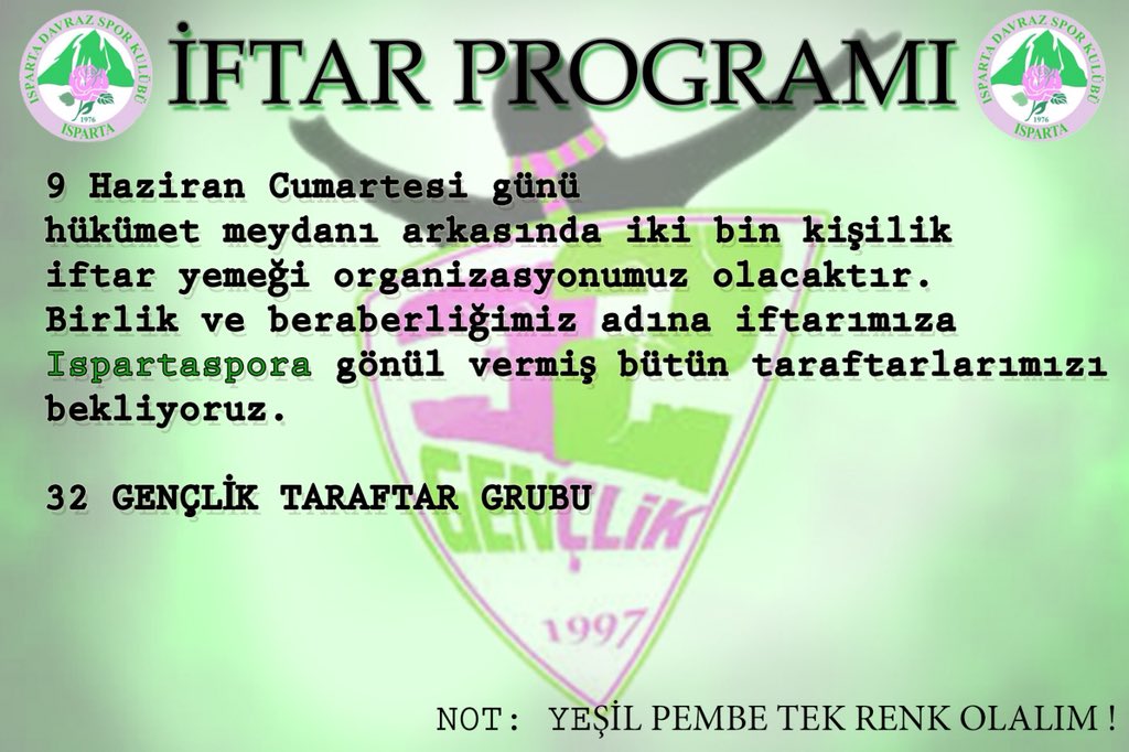 32_Genclik's tweet photo. İFTAR PROGRAMI

9 Haziran Cumartesi günü (Haftaya Cumartesi ) hükümet meydanı arkasında iki bin kişilik iftar yemeği organizasyonumuz olacaktır. Birlik ve beraberliğimiz adına iftarımıza Ispartaspora gönül vermiş bütün taraftarlarımızı bekliyoruz.

32 GENÇLİK TARAFTAR GRUBU https://t.co/2z9PfABZVG