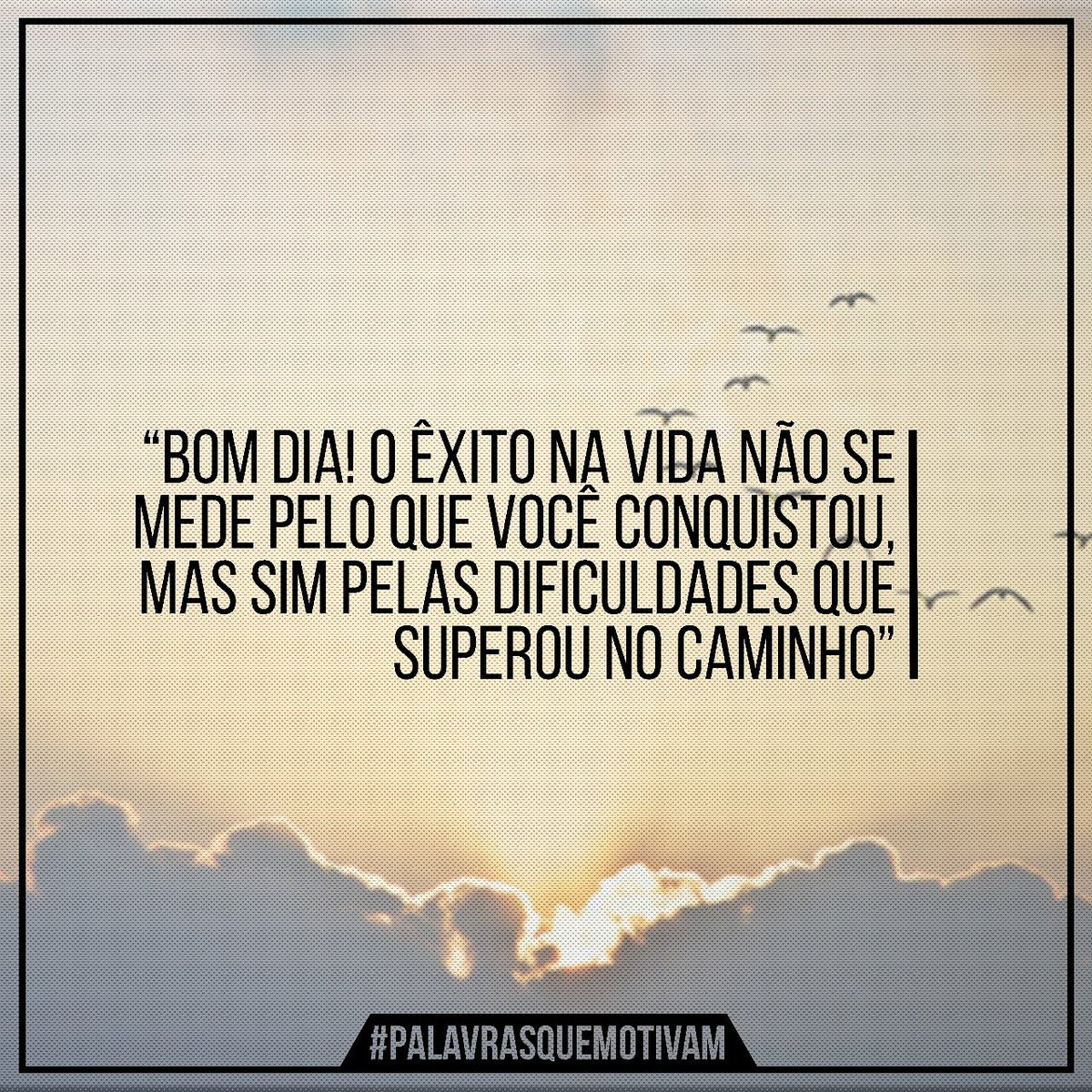 PalavrasQueMotivam on Twitter: PalavrasQueMotivam on Twitter: