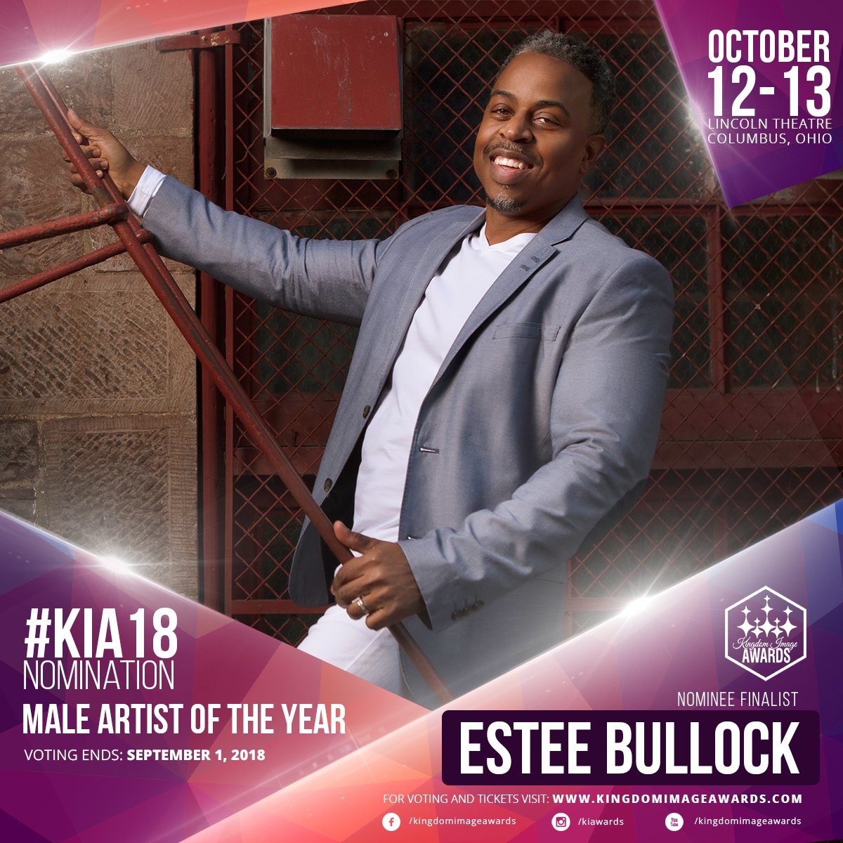 RT @MrEsteeBullock: Hey guys! I've been nominated by the Kingdom Image Awards @Ki_Awards in the MALE ARTIST OF THE YEAR category. I would love for you to support by voting at KingdomImageAwards.com Thanks in advance! #EsteeBullock #ForTheOneILove @Asca…