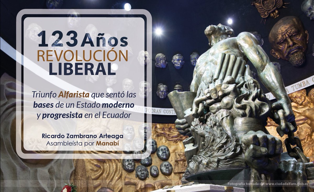 ricardozambrar's tweet photo. #Hace123Años | Alfaro empezó a consolidar, desde el poder público, un Estado laico, de derechos y progresista. #RevoluciónLiberal https://t.co/eO8Ydg9BM4