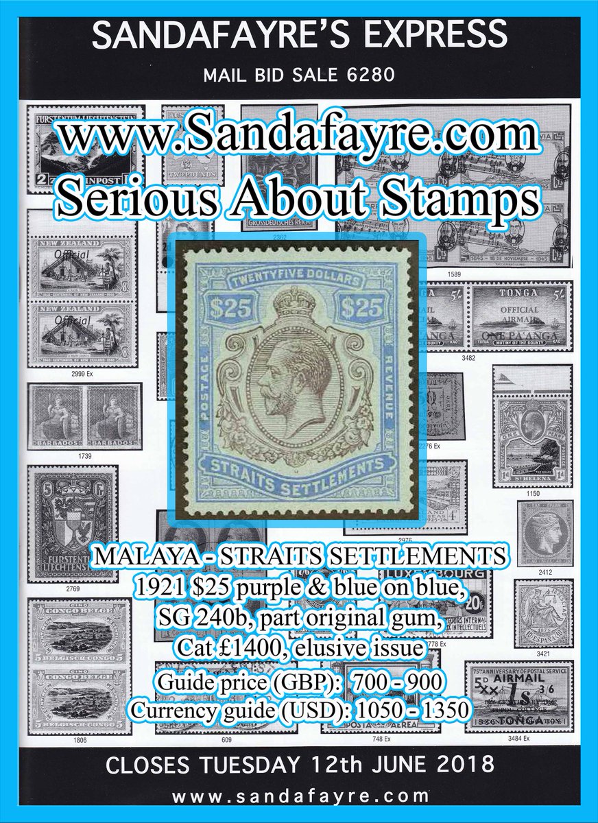 Sandafayre's tweet image. 1921 #StraitsSettlements $25 #KGV #KeyPlate - an elusive high value issue. Cat £1400 #Stamp #Auction bit.ly/2sD7gGg #SeriousAboutStamps #Sandafayre