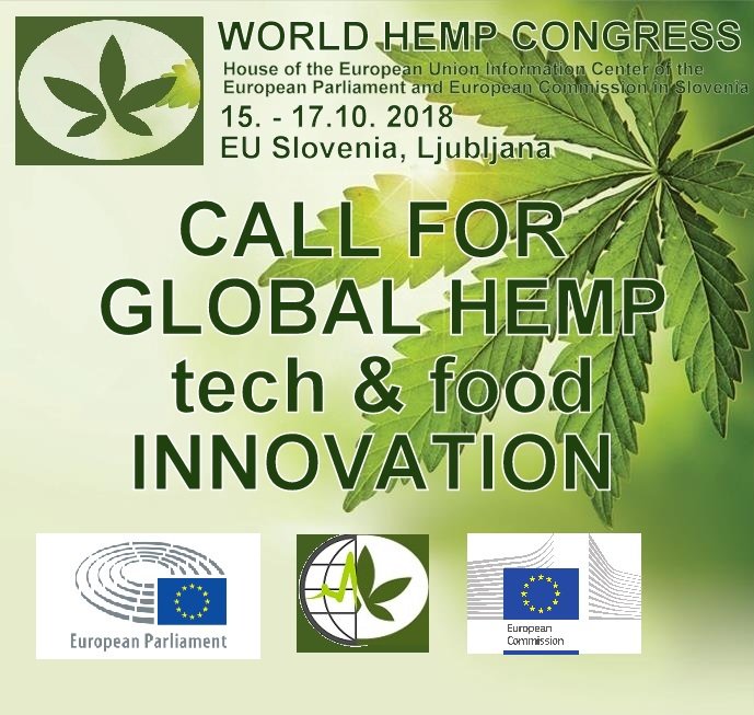 WHCslo2012's tweet photo. GLOBAL HEMP INNOVATION call
WORLD HEMP CONGRESS 2018 EU, Slovenia Ljubljana
finale 15. – 17. 10.18 House of the European Union 
WHC18 GLOBAL HEMP INNOVATION call
https://t.co/FWjQKKemvW 
WORLD HEMP CONGRESS 
https://t.co/NdH3BIe8KV 

Applications Last date 1.9.2018 !!! https://t.co/o3uLO4WtRI