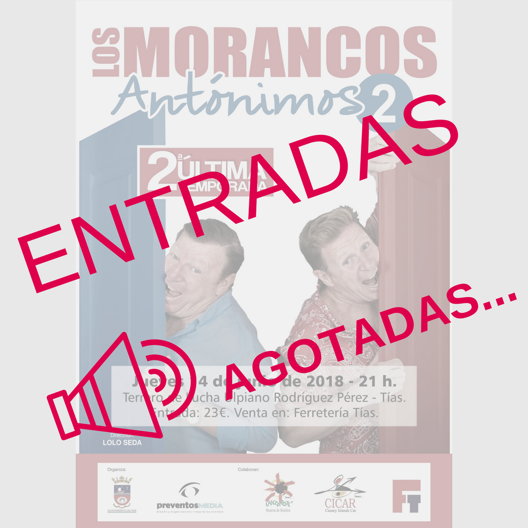 PreventosMedia's tweet photo. AGOTADAS las entradas para el show de Los Morancos el 14 de Junio en #Lanzarote 🤷‍♀️ 
#show #humor #comicos #humoristas #soldout #entradasagotadas #preventosmedia #antonimos2 https://t.co/sRWW7uhJk8