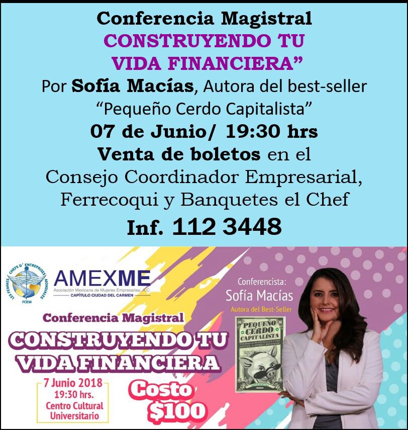 Sofia Macias Liceaga (@sofimaciasl) on Twitter photo ¿Traes un buen relajito financiero y vives en Ciudad del Carmen? Te veo en la conferencia organizada por la <a href="/amexme/">AMEXME NACIONAL</a> Capítulo Ciudad del Carmen ¿Traes un buen relajito financiero y vives en Ciudad del Carmen? Te veo en la conferencia organizada por la <a href="/amexme/">AMEXME NACIONAL</a> Capítulo Ciudad del Carmen