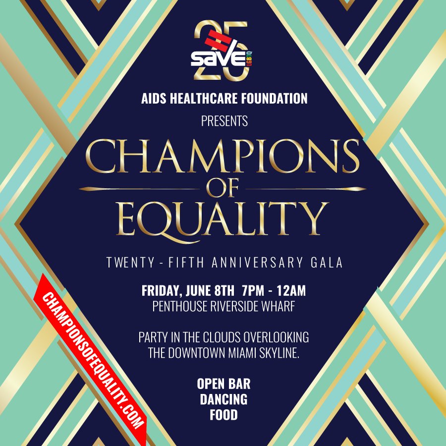 Join us for SAVE’s Annual Gala Event this Friday, June 8th! Delicious food, Open bar and dancing overlooking the Miami skyline all to benefit SAVE’s work to further LGBTQ equality in Florida.
Use code: Gay8 for $25 off your ticket!
Tickets and info: championsofequality.com