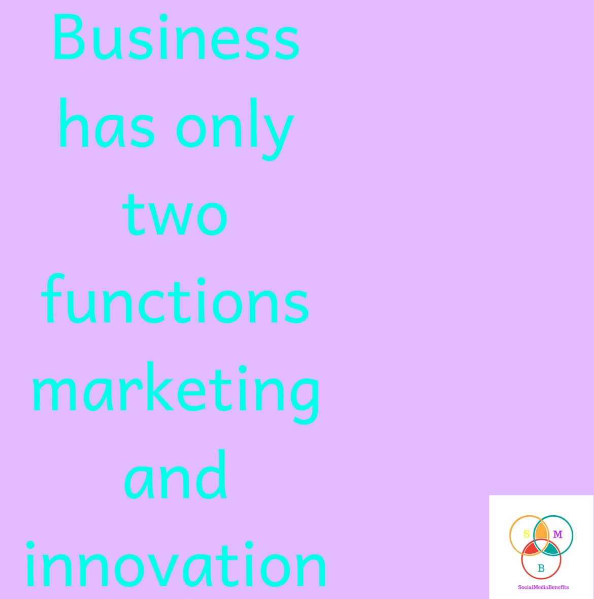 BenefitsMedia's tweet photo. Business has only two functions - marketing and innovation

#business #marketing #marketingtips #DigitalMarketing
 #Manager #managerlife https://t.co/JGsUDwNAyO