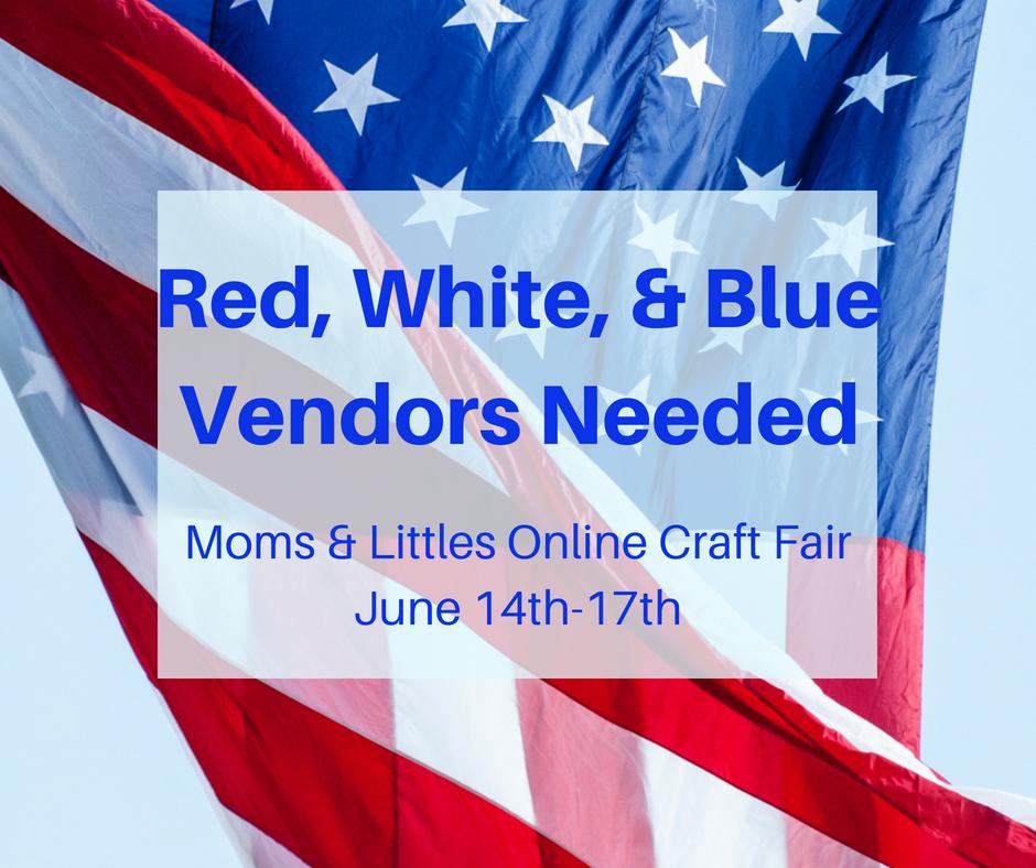 We are in search of small businesses who make products for moms and/or littles. Our next online craft fair has a red, white, & blue theme. 

There is no cost. Please let me know if you are interested!

#SmallBusinessSearch #MomOwnedBusiness #OnlineCraftFair
