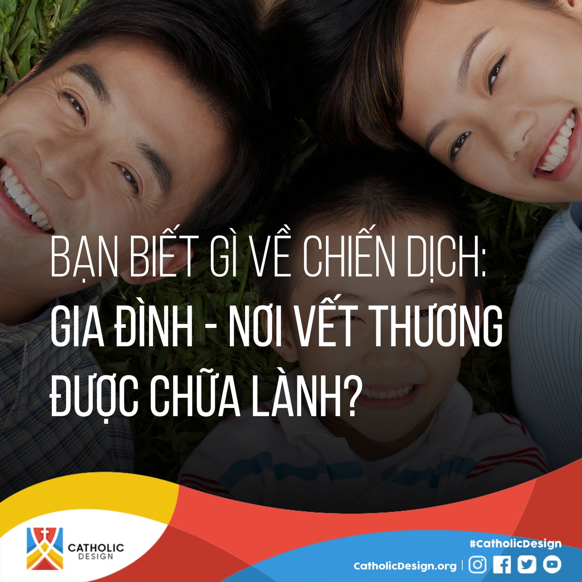 DesignCatholic's tweet photo. With a view to thoroughly conveying the message and orientation of the Vietnamese Catholic Bishops' Conference to every Catholic family in 2019, we, @DesignCatholic are launching a media campaign named "Gia đình - Nơi vết thương được chữa lành".
#catholicdesign
#mvgd2019 https://t.co/wch9Wt1qCF