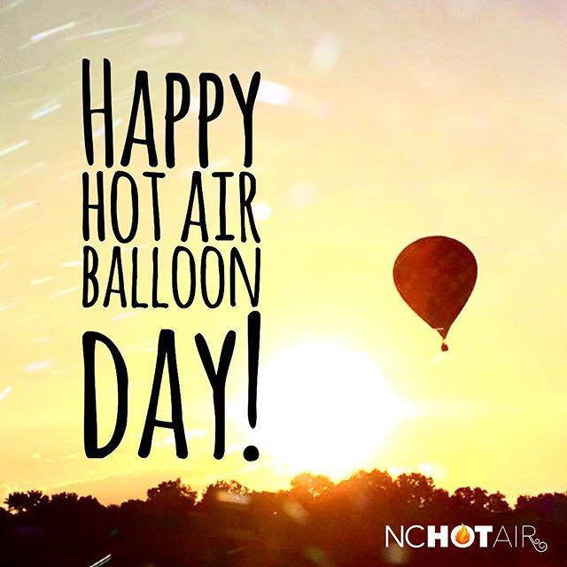 Hot Air Balloon Day (June 5th)