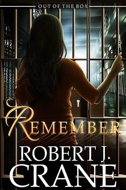 KKlawiter's tweet photo. Cover: "Remember" by Robert J Crane https://t.co/4E3fk3MkFJ #coverart #CoverReveal #bookcovers https://t.co/9zNYgUFzQG