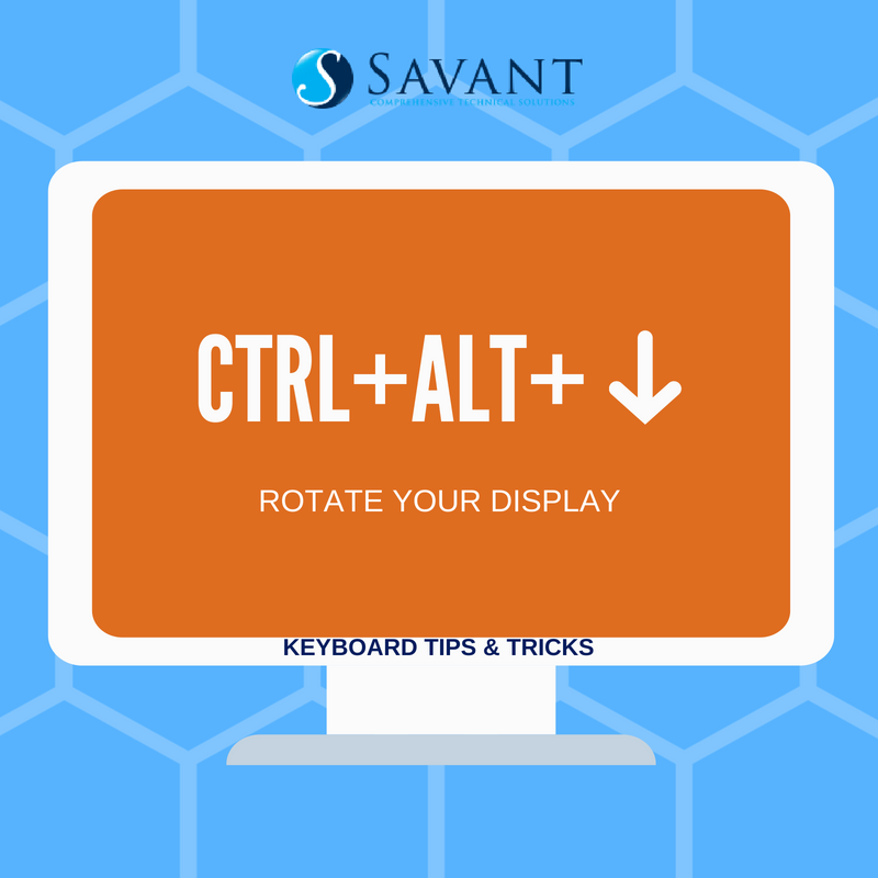 Did you know? Pressing CRTL+ATL+DOWN ARROW flips your entire screen upside down. Impress your coworkers during your next presentation and flip the slide. Only for PC, sorry Mac users. bit.ly/2HWvfLi #SavantCTS #KeyboardTricks #IT