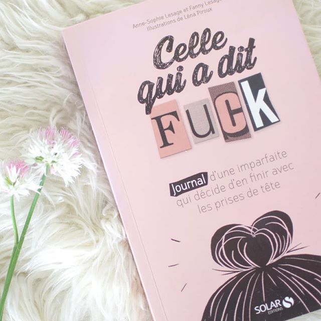 Lavieenplusjoli's tweet photo. Alerte coup de ❤️ #lecture : sur le blog aujourd'hui, on vous donne notre avis sur #cellequiaditfuck ou comment arrêter de se prendre la tête, par @holime_officiel paru aux #solareditions ! On est certaines qu'il parlera à beaucoup d'entre vous 😉 !
#… https://t.co/PuBXonCwD4 https://t.co/hBCY6MptoK