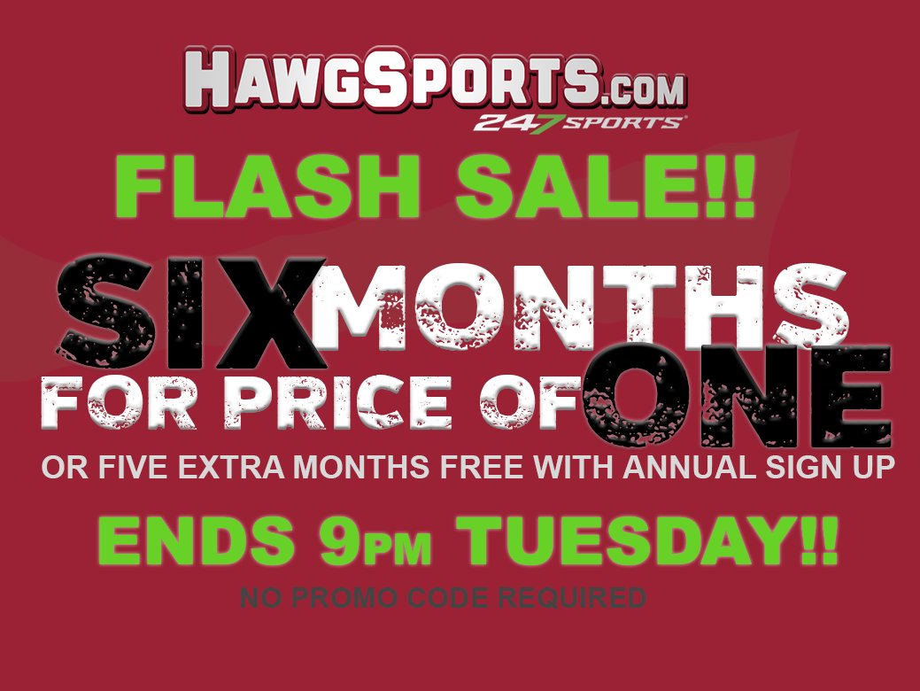 FLASH SALE: Get SIX MONTHS FOR THE PRICE OF ONE!! Biggest offer ever in 15 years at HawgSports!! Equal to paying 38 cents a week for 26 weeks - #wps #hammerdown #fastest40 #omahogs: 247sports.com/college/arkans…