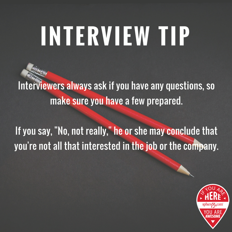 SpherexxCareers's tweet photo. Asking questions will demonstrate your knowledge of the company and show your interest in the position. Have some prepared! #spherexxteam #interviewtips https://t.co/gqoCvFTxcv