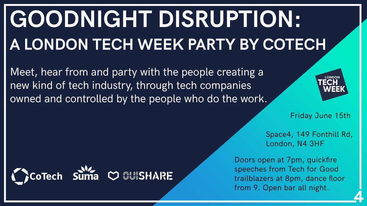 space4coop's tweet image. Don't miss our #GoodnightDisruption PARTY June 15th as part of London Tech Week #LTW - find out why we think that to truly disrupt the status quo we need to put tech tools and tech companies into the control of their workers. Tickets -bit.ly/cotechLTW18