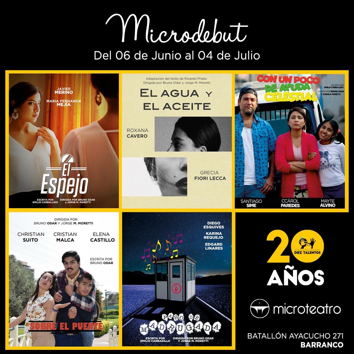 Dieztalentos's tweet photo. Los invitamos al estreno de #Microdebut mañana a partir de las 8 pm en @microteatrolima Obras dirigidas por @BrunoOdar y Jorge Medina, a cargo de la promoción XXXIII. Entradas a la venta en @atrapaloperu y en la boletería del teatro.
#20AñosDieztalentos #Microteatro https://t.co/fTerlPjTfZ