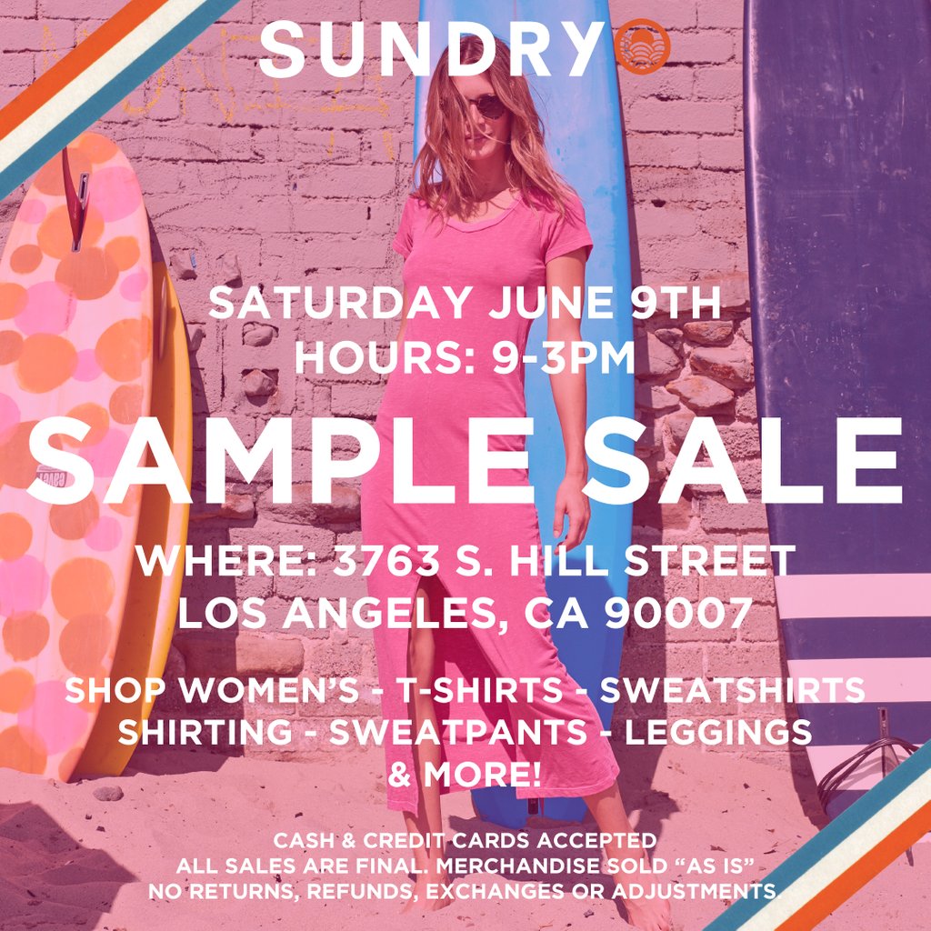 sundryclothing's tweet photo. The Sundry Sample Sale is back! Join us this Saturday June 9th at 📍 3763 S. Hill St. in Los Angeles. You won't want to miss out! 💕#lasamplesales https://t.co/9H6gLJ2o7i