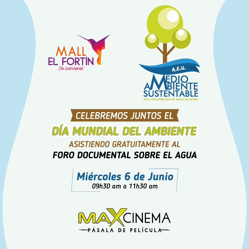 Mall_El_Fortin's tweet photo. En #MallElFortín celebramos el Día Mundial del Ambiente.
Proyectaremos el documental "El cuidado del agua en nuestro planeta" para 100 jóvenes de colegios en nuestro Cine #MaxCinema.
Fecha: 6 de Junio
de 09h30 am a 11h30 am. https://t.co/3n9Ul9wNiO