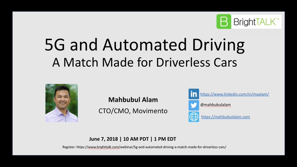 What will be commercialized first on a mass scale: #5G, #AutonomousVehicles or both?
Join <a href="/mahbubulalam/">Mahbubul Alam</a> to discover the answer on June 7, 2018 at 10 AM PDT | 1 PM EDT.  <a href="/BrightTALK/">BrightTALK</a> 
Register through the link below:
brighttalk.com/webinar/5g-and…