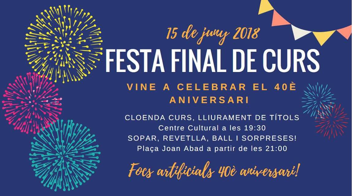 Vine a la festa del 40è aniversari