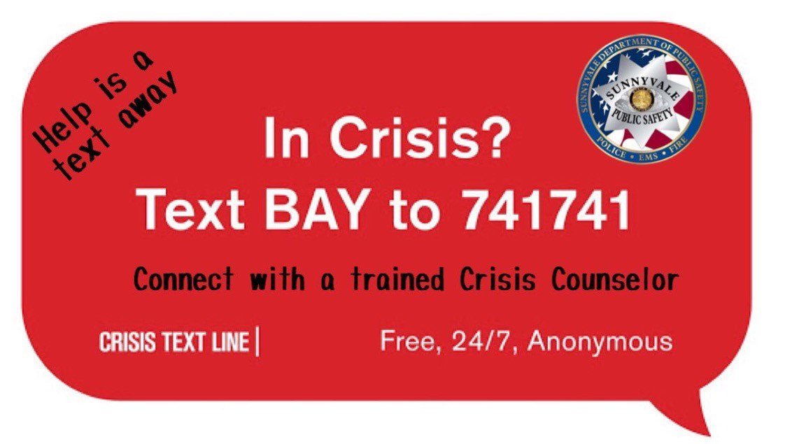 SunnyvaleDPS's tweet image. If you’re feeling depressed/suicidal we want you to know that your life is worth living. You may not see it now, but there is light beyond the darkness. Your life has value. Don’t give up on yourself. Need someone to talk to? Text our partners @CrisisTextLine. #SuicidePrevention