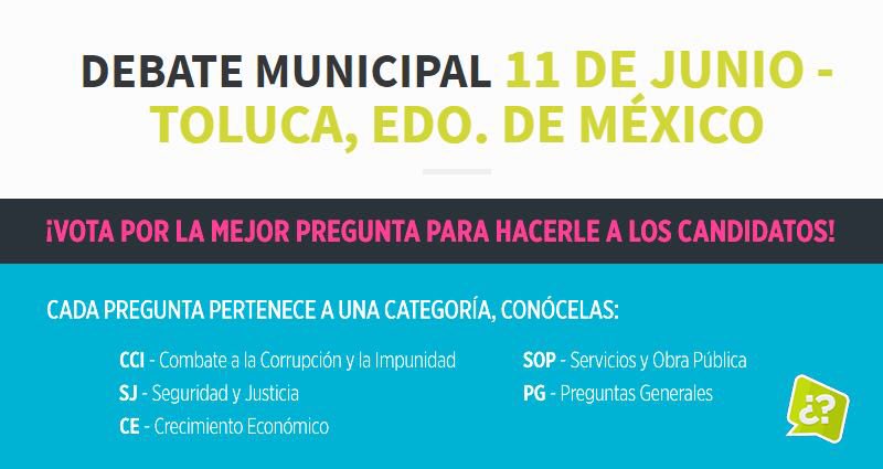 #Vota por la mejor pregunta para los candidatos a la Presidencia Municipal de Toluca. #Debate
  ¡Elegir a nuestros gobernantes es nuestra responsabilidad!
debatesciudadanos.mx/debate_municip…