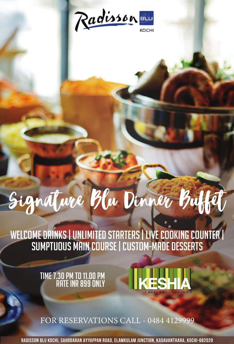 Radissonblu_K's tweet photo. We bring our own take on traditions to the table, and sign off with signature dishes that will keep you coming back for more!!!
Signature Blu Dinner Buffet at Radisson Blu Kochi.
#RadissonBluKochi #DinnerBuffet #SignatureBlu #Kochi #Foodies #EatKochiEat #KochiFoodies #Keshia https://t.co/RaxOl3hWHB