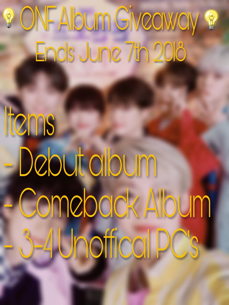 WMONFUSE's tweet photo. 💡ONF Album Giveaway💡

- Must be following
- Retweet this tweet
- Ends June 7th 2018 22:00pm (pst)

#ONF #온앤오프 https://t.co/J8iLHhmCS5