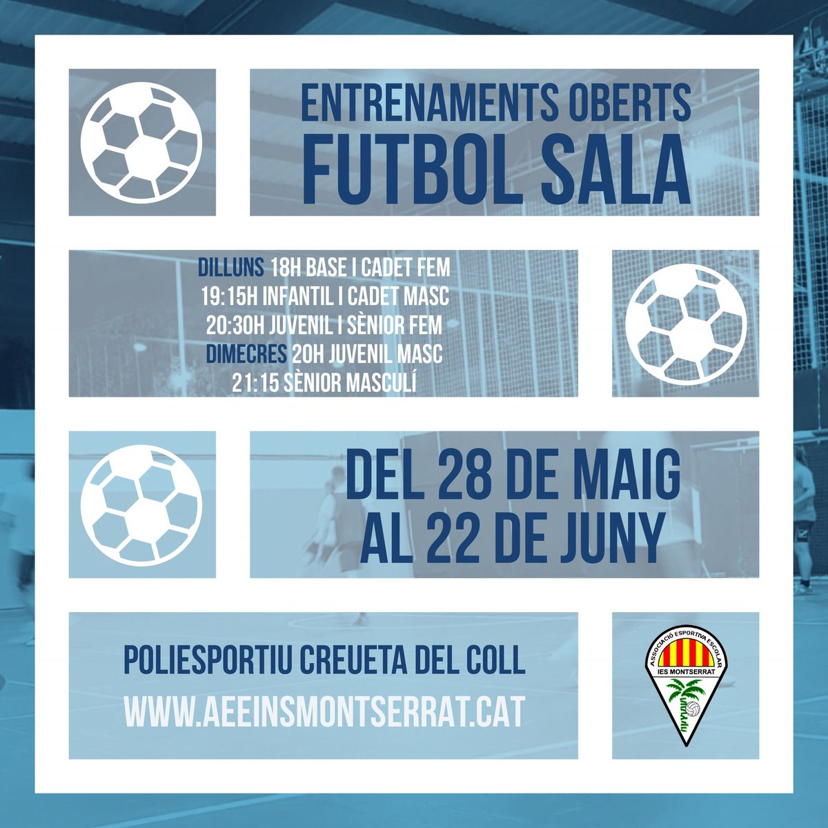 AEEINSM's tweet photo. Vols venir a provar amb nosaltres? 3 esports per que triïs el que més t’agradi! AEE INS Montserrat obre els entrenaments Oberts! Tota la informació a la pàgina web https://t.co/8irt584ZwC #futsal #volei #basquet #futbol #sala #futbolsala #voleibol #voleiball #basket #basketball https://t.co/kwtizU7Jpf