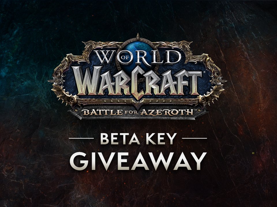 Warcraft's tweet photo. [EU] Take part in our official #BattleForAzeroth beta key giveaway for your chance to win access to the beta! 🔑 

➡️ https://t.co/7Yo2MiTxSt https://t.co/pgoQRru0na
