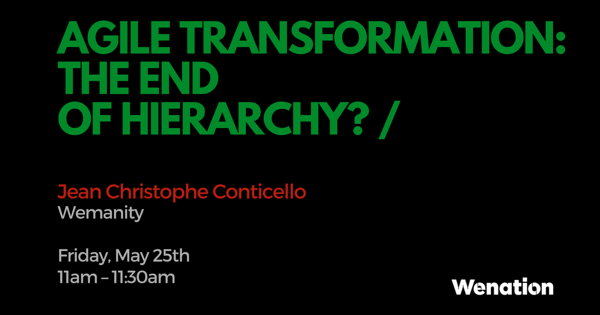 Is Agile transformation the end of hierarchy? Catch <a href="/JCCONTICELLO/">Jean-Christophe Conticello</a>'s talk at 11.00 am to find out! 🚀 #StandG48 #WeAreWenation