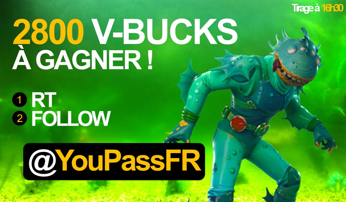 YouPassFR's tweet photo. 2800 V-BUCKS à gagner sur la plateforme de ton choix !

RT + Follow @YouPassFR

Tirage à 16h30 👌 (25/05) https://t.co/1HZe3aF2IE