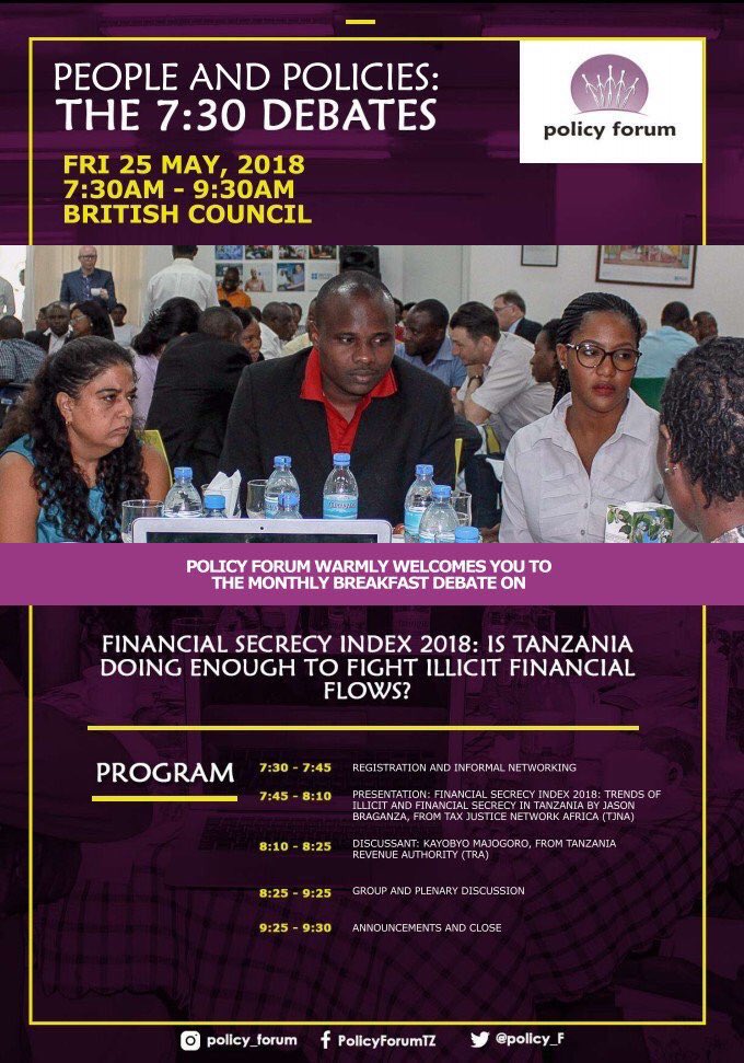 stephen_abbott's tweet photo. At #PolicyForumBreakfastDebate to hear @JasonBraganza1 of @TaxJusticeAfric talk about the 2018 Financial Secrecy Index by @TaxJusticeNet and what it says about Tanzania’s fight against IFFs.
Read the #FSI2018 report on Tanzania at https://t.co/f4oIzSLPNA https://t.co/lcAUyHViFj