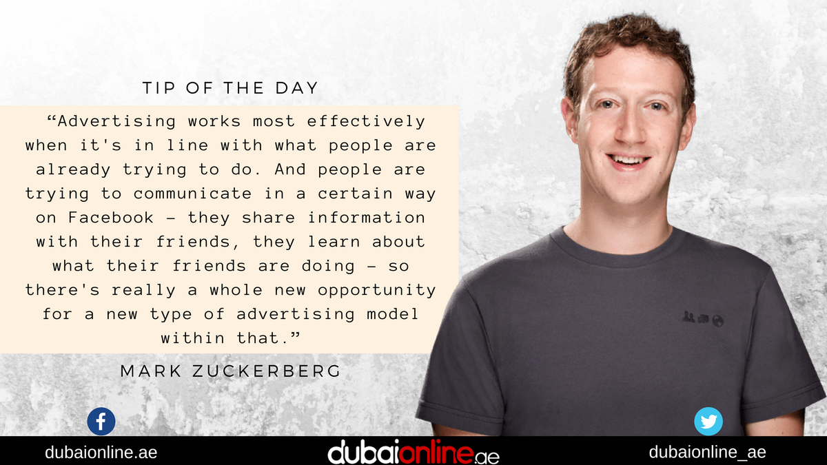 dubaionline_ae's tweet photo. #Tipoftheday “Advertising works most effectively when it's in line with what people are already trying to do." by #MarkZuckerberg
#DigitalMarketing #SEO #SMO #GrowthHacking #marketingonline 
#DubaiOnline https://t.co/Y355VNsqsU