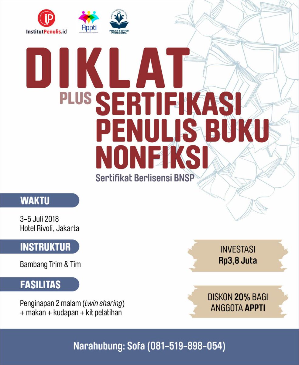 Selepas Ramadhan dan Lebaran, yuk bersama menciptakan suasana baru pada dunia kepenulisan berlisensi BNSP lho. DIKLAT PLUS SERTIFIKASI PENULIS BUKU NONFIKSI. Mari bergabung, narahubung Sofa 0815-1989-8054

#lsppep #bnsp #pelatihan #penulis #institutpenulisid #bambangtrim