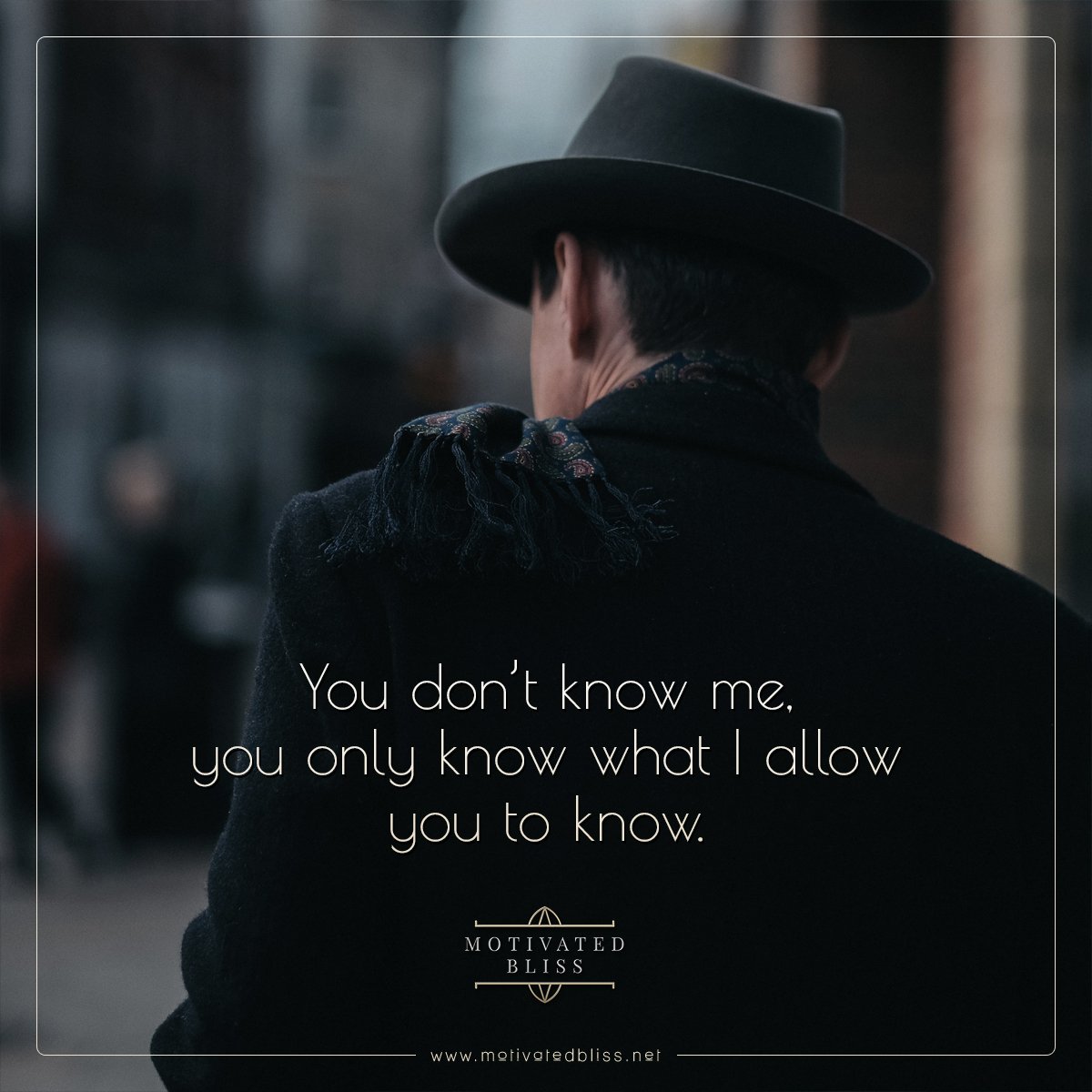 YOU DONT KNOW ME QUOTES –