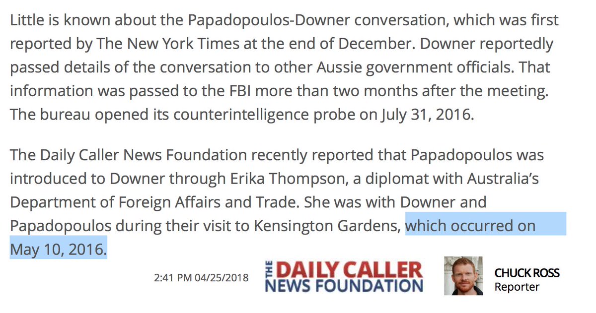 Since then,  @ChuckRossDC has done exclusive reporting the DOWNER & PAPADOPOULOS meeting at Kensington Wine Rooms, narrowing it down to "around" or "on" May 10 2016:  http://dailycaller.com/2018/04/25/alexander-downer-george-papadopoulos-mueller/If May 10 is accurate: PRIESTAP was in London at the exact same time