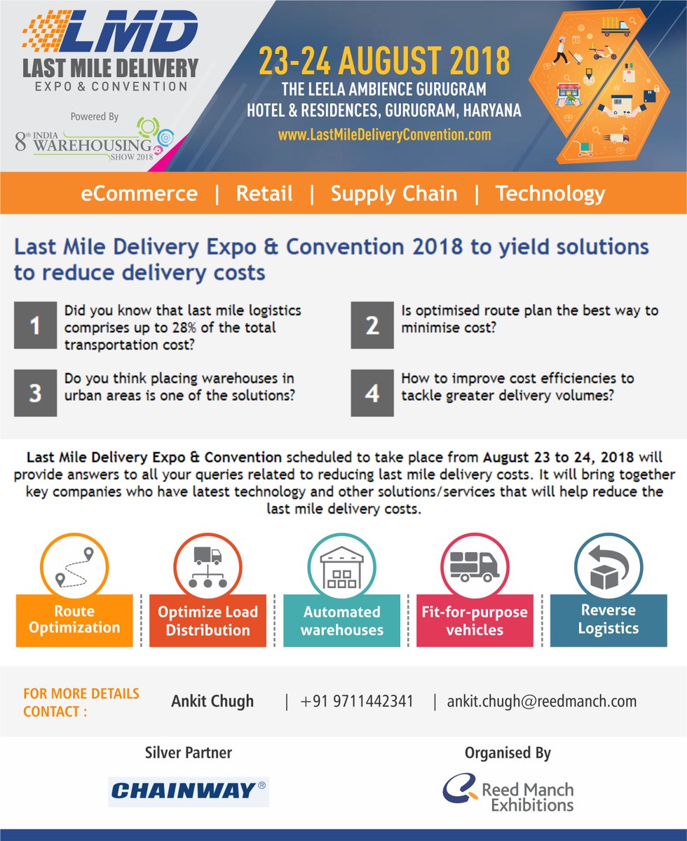 #LastMileDeliveryExpo&amp;Convention2018 to yield solutions to reduce #delivery costs 
#lastmiledeliverycosts #solutions #LMD2018

For more details, contact:
@i_ankitchugh 
+91 9711442341
LastMileDeliveryConvention.com