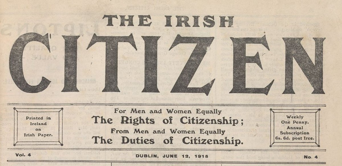 P.S. The masthead of The Irish Citizen, the newspaper of the Irish Women's Franchise League. It was founded in 1912 "to further the cause of Woman Suffrage and Feminism in Ireland" (Hannah Sheehy Skeffington)