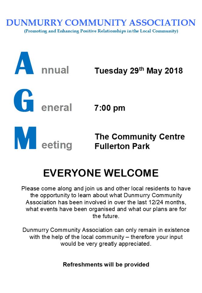 DunmurryCA's tweet photo. You are cordially invited to the Annual General Meeting (AGM) of Dunmurry Community Association (DCA).
Date: Tuesday 29th May 2018.
Time: 7PM
Venue: Dunmurry Community Centre, Fullerton Park. https://t.co/C9k7lqgNv0