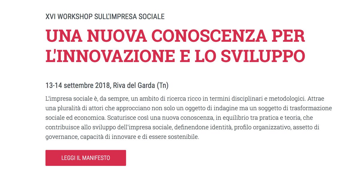 Iris_Network's tweet photo. E in occasione del Colloquio Scientifico, lanciamo la XVI edizione del Workshop sull’impresa sociale! Il Manifesto fissa il tema dell’edizione di quest’anno. E vi aspettiamo il 13 e 14 settembre 2018 di Riva del Garda! A presto con tutte le altre news! https://t.co/922AdQzaiy https://t.co/Osu724SOvW