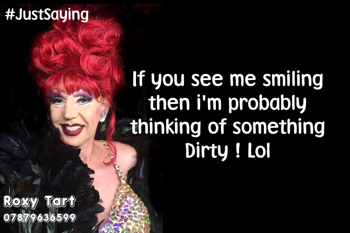 roxytart's tweet photo. #JustSaying #RoxyTart #Smile #ComedyDragQueen https://t.co/eMbNICjYJs