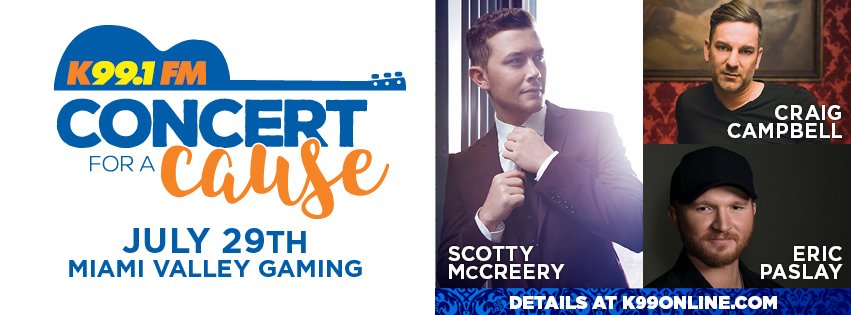 JUST ANNOUNCED: Our next Concert For A Cause is happening at <a href="/MVGOHIO/">Miami Valley Gaming</a> on July 29th! We're bringing <a href="/ScottyMcCreery/">Scotty McCreery</a>, @EricPaslay, and @CraigCampbelltv to town. Full Details at k99.fm/2INkrzp