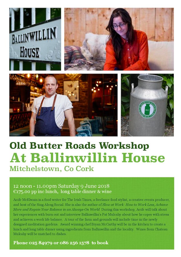 BalinwillinFarm's tweet photo. Come & relax at Ballinwillin on Saturday 9 June. Great food (lunch & long table supper) by @newfoodie2012 & #Slowatwork workshop by @aoifemcelwain https://t.co/lVLRA70wSK