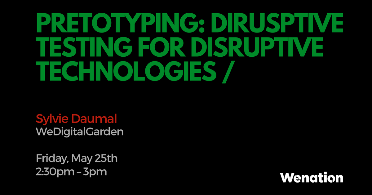 Let's meet again at 2.30pm to hear <a href="/Lyoko4TW/">Sylvie Daumal</a> from <a href="/WeDigitalGardn/">WeDigitalGarden</a> about "Pretotyping: #dirusptive testing for disruptive technologies" 🎯 #WeAreWenation #Ux #Design #testing #StandG48